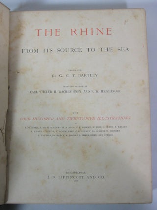 The Rhine From Its Source to the Sea (FIRST AMERICN EDITION)
