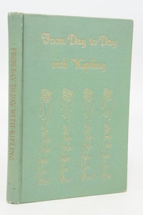 Item #071133 From Day to Day With Kipling (First Edition). Wallace, Francis Rice