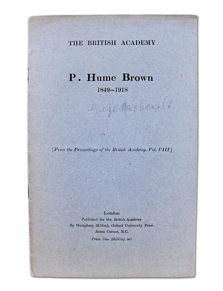 Item #071280 P. Hume Brown 1849-1918 (First Edition, Thus. Association Copy of Maurice Sendak.). George MacDonald.