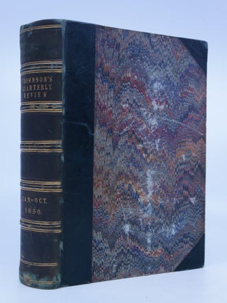 Brownson's Quarterly Review. Volumes IV & V (New Series; Volumes I, II, III (Third Series)