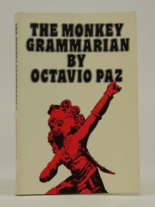 Item #071899 The Monkey Grammarian. Octavio Paz, translated from, Helen Lane