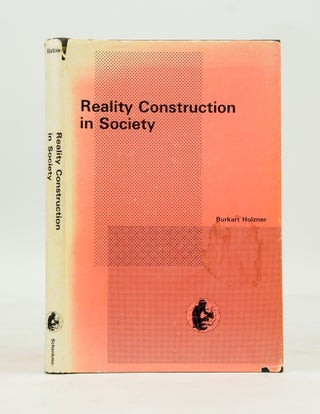Item #072269 Reality Construction in Society. Burkart Holzner