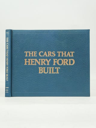 The Cars That Henry Ford Built (An Automobile Quarterly Library Series Book)