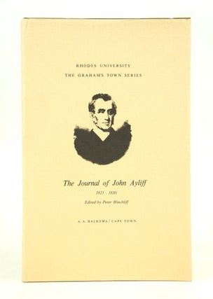 Item #072615 The Journal of John Ayliff. Peter Hinchliff