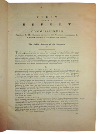 Reports From the Commissioners Appointed by His Majesty to Execute the Measures Recommended by a Select Committee of the House of Commons Respecting the Public Records of the Kingdom 1800-1819