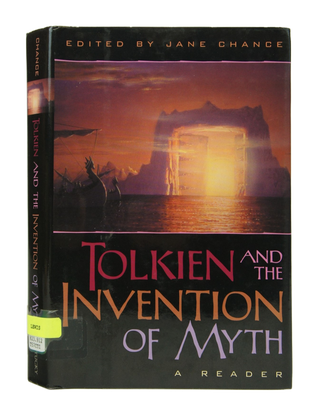 Tolkien and the Invention of Myth (Signed by Andrew Lazo)