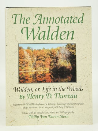 Item #073123 The Annotated Walden (Walden; or, Life in the Woods. Henry D. Thoreau, Philip Van...