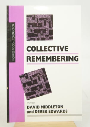 Item #073135 Collective Remembering. David Middleton, Derek Edwards