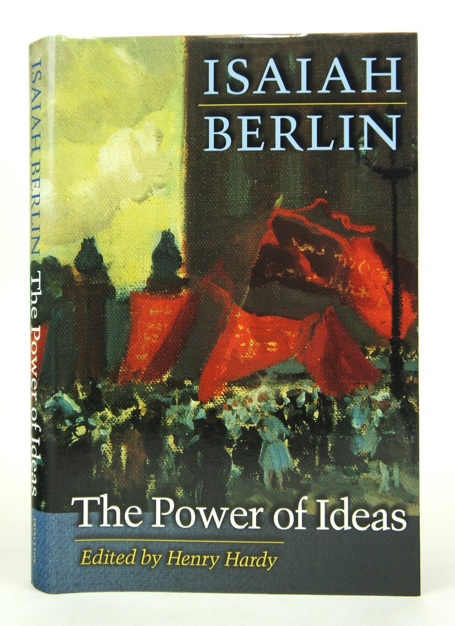The Power of Ideas | Isaiah Berlin | First Edition