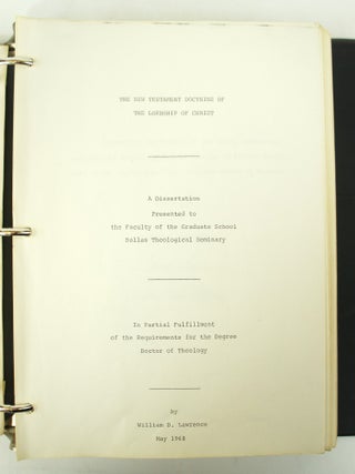 The New Testament Doctrine of the Lordship of Christ