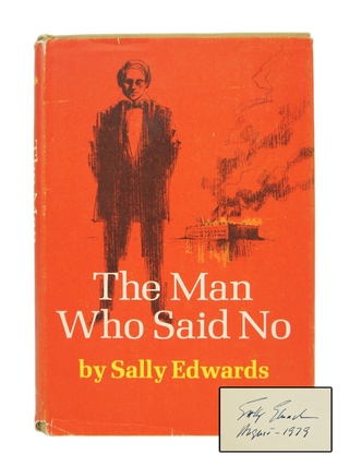The Man Who Said No (signed by author)