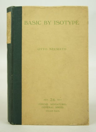 Item #073924 Basic by Isotype (First Edition). Otto Neurath