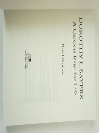 Dorothy L. Sayers: A Careless Rage for Life (Uncorrected Laser-Copy Proof)