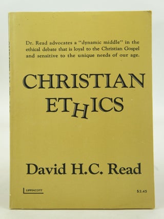 Item #074020 Knowing Christianity-Christian Ethics. D. D David H. C. Read