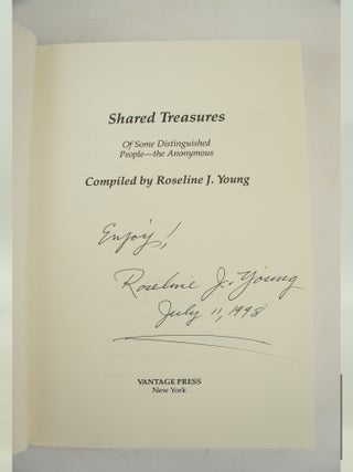 Shared Treasures Of Some Distinguished People--The Anonymous (FIRST EDITION, INSCRIBED)