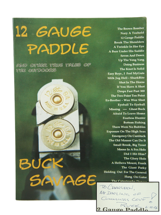 Item #074320 12 Gauge Paddle And Other True Tales of the Outdoors (FIRST EDITION INSCRIBED BY...