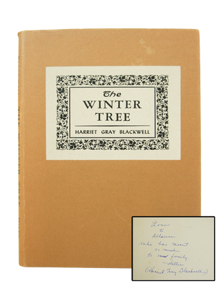 Item #074517 The Winter Tree (INSCRIBED BY AUTHOR). Harriet Gray Blackwell