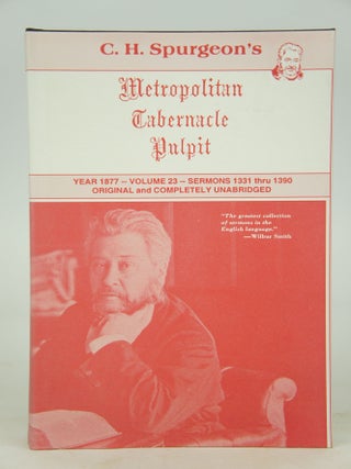 Item #075407 The Metropolitan Tabernacle Pulpit. Sermons Preached and Revised by C. H. Spurgeon...