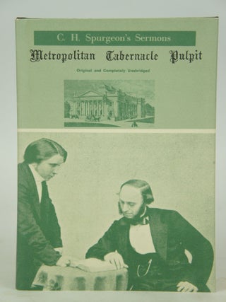 Item #075409 The Metropolitan Tabernacle Pulpit. Sermons Preached and Revised During the Year...