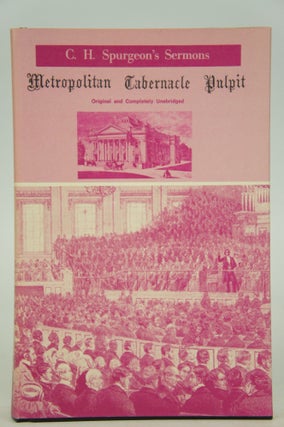 Item #075472 The Metropolitan Tabernacle Pulpit. Sermons Preached and Revised by C. H. Spurgeon...