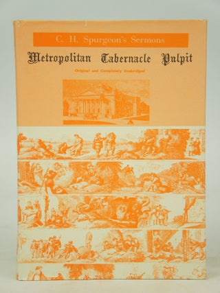 Item #075475 The Metropolitan Tabernacle Pulpit. Sermons Preached and Revised by C. H. Spurgeon...