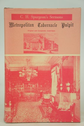 Item #075476 The Metropolitan Tabernacle Pulpit. Sermons Preached and Revised by C. H. Spurgeon...