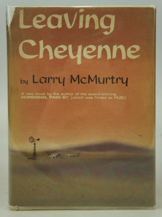 Item #075490 Leaving Cheyenne (first edition). Larry McMurtry