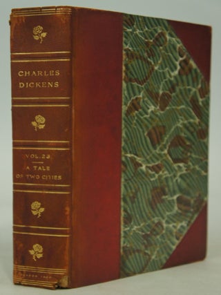 Item #075494 A Tale of Two Cities: from The Complete Works of Charles Dickens in thirty volumes;...