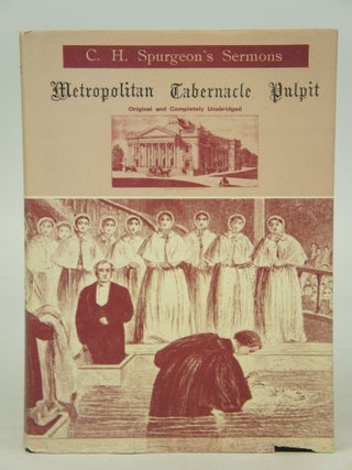 Item #075505 The Metropolitan Tabernacle Pulpit. Sermons Preached and Revised by C. H. Spurgeon...