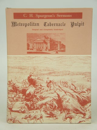 Item #075506 The Metropolitan Tabernacle Pulpit. Sermons Preached and Revised by C. H. Spurgeon...