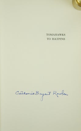 Tomahawks To Hatpins (Signed First Edition)