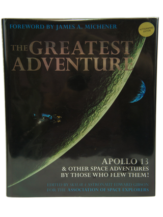 The Greatest Adventure/Association of Space Explorers (Signed/Numbered First Edition)