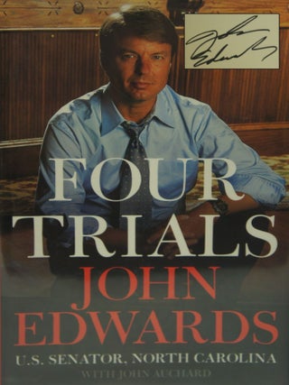 Item #075620 Four Trials (Signed by Author). John Edwards