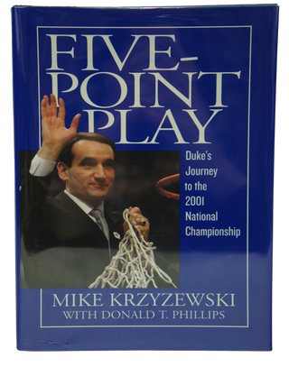 Five-Point Play--Duke's Journey to the 2001 National Championship (SIGNED FIRST EDITION)
