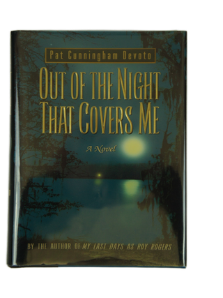 Out Of The Night That Covers Me (SIGNED FIRST EDITION)