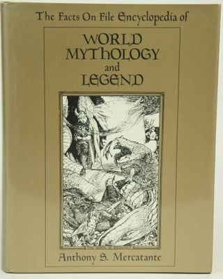 Item #076433 The Facts On File Encyclopedia of Word Mythology And Legend. Anthony S. Mercatante