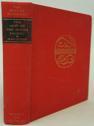 Item #076635 The Arts of The South Pacific (FIRST EDITION). Jean Guiart, Anthony Christie