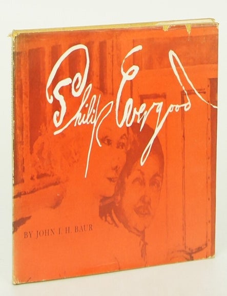 Item #076864 Philip Evergood (First Edition). John I. H. Baur.