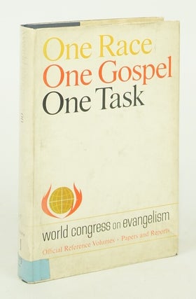Item #076888 One Race, One Gospel, One Task : World Congress On Evangelism Official Reference...