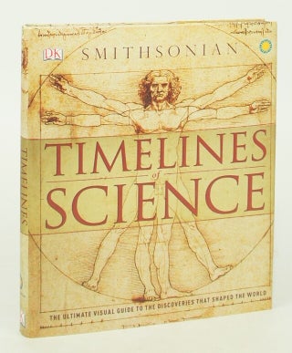 Item #076962 Smithsonian Timelines of Science (FIRST EDITION). Sr., US Jill Hamilton