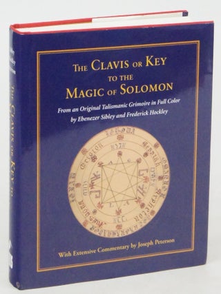 Item #077055 The Clavis Or Key to The Magic of Solomon. M. D Ebenezer Sibley