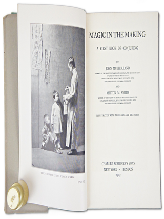 Magic in the Making: A First Book of Conjuring (Inscribed. First Edition.)