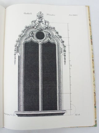 Gothic Architecture, Improved by Rules and Proportions. In many Grand Designs of Columns, Doors, Windows, Chimney-Pieces, Arcades, Colonades, Porticos, Umbrellos, Temples, and Pavillions & etc. With Plans, Elevations and Profiles; Geometrically Executed