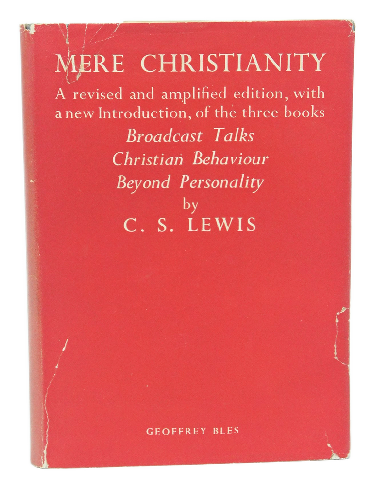 Item #077818 Mere Christianity (first edition). C. S. Lewis.