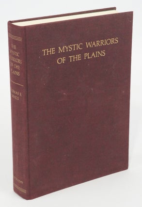 Item #078149 The Mystic Warriors of the Plains. Thomas E. Mails