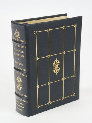 Item #078311 Topical Diseases: A Manual of the Diseases of Warm Climates (Numbered Edition). M....
