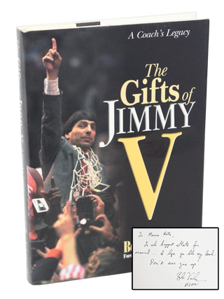 Item #078345 The Gifts of Jimmy V: A Coach's Legacy (Inscribed. First Edition.). Bob Valvano,...