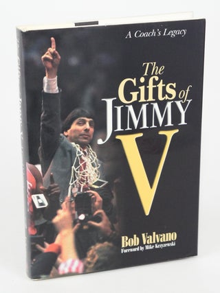 The Gifts of Jimmy V: A Coach's Legacy (Inscribed. First Edition.)