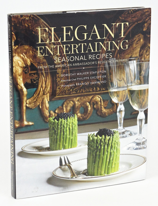 Item #078367 Elegant Entertaining Seasonal Recipes From the American Ambassador's Residence in...