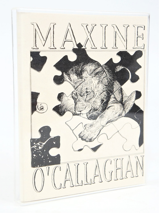 Maxine O'Callaghan (Signed by Author & Others. Limited Collector's First Edition in Acrylic Slipcase. Handwritten "Note" from Delilah West by the Author at the Back)